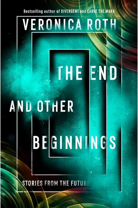 Cover of The End and Other Beginnings: Stories from the Future