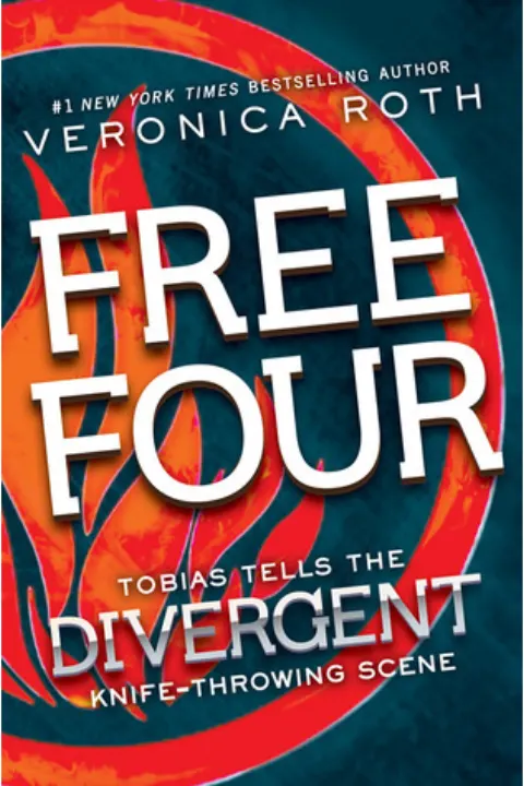 Cover of Free Four: Tobias Tells the Divergent Knife-Throwing Scene