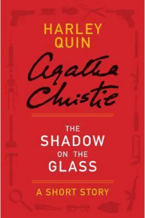 Cover of The Shadow on the Glass - a Mr. Quin Short Story
