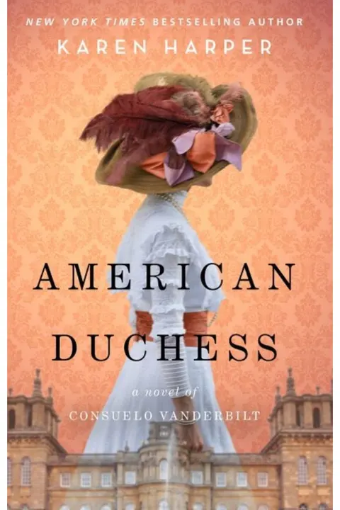 Cover of American Duchess: A Novel of Consuelo Vanderbilt