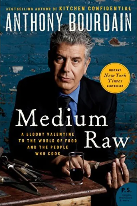 Cover of Medium Raw: A Bloody Valentine to the World of Food and the People Who Cook